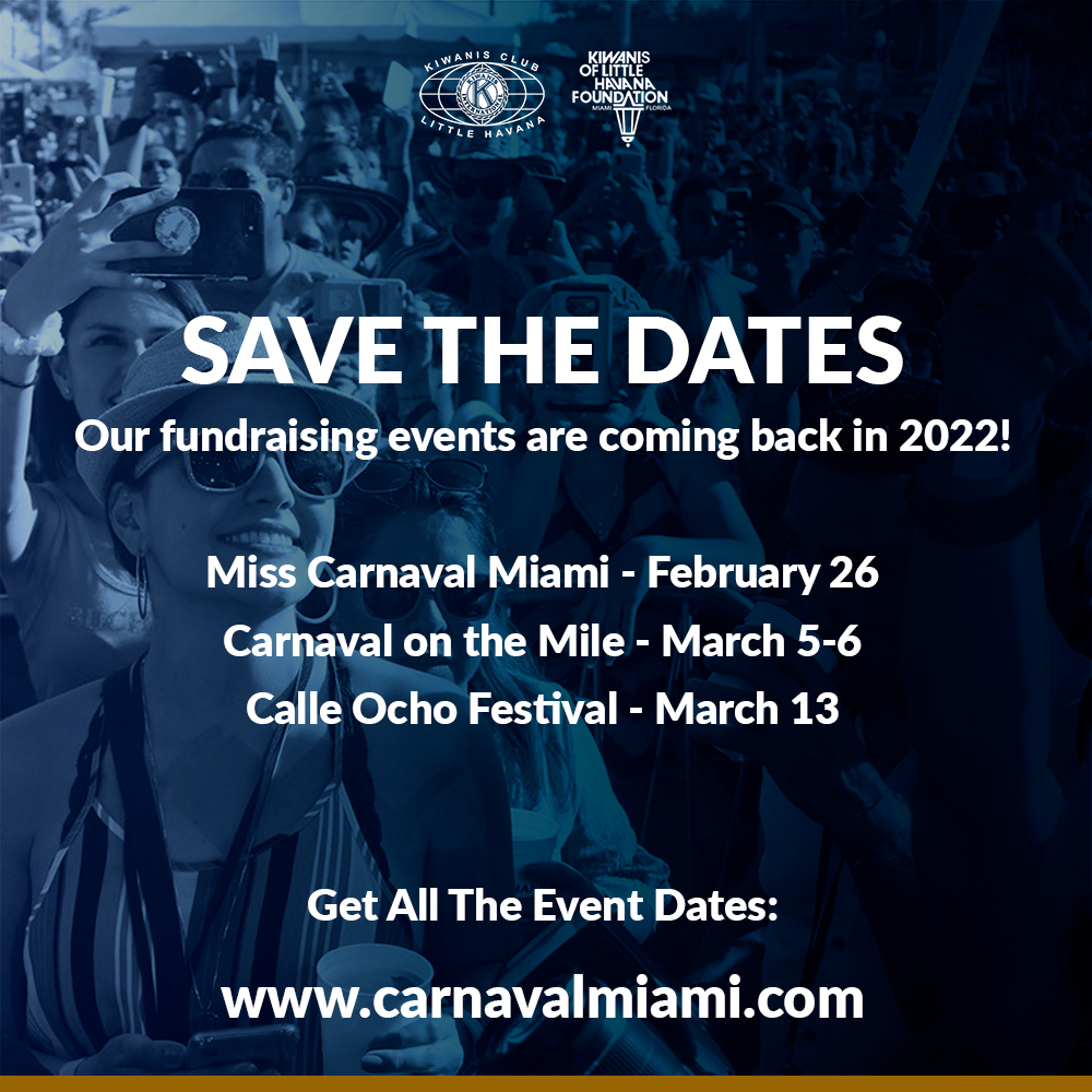 WE'RE BACK IN 2022! We're busy planning our full schedule of fundraising events. Visit carnavalmiami.com for all the dates and details!

Carnaval on the Mile on March 5-6 
Calle Ocho Festival on March 13! 

#carnavalmiami #kiwanisoflittlehavana #calleocho #carnavalmile