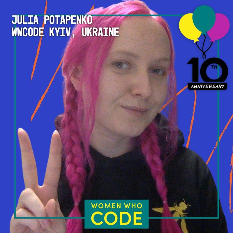 julepka's tweet image. #WWCode community means a lot to me:
- I&apos;ve improved my public speaking, leadership, and networking skills;
- 4 years ago, I&apos;ve discovered that @vixentael is a member of #WWCodeKyiv, and now we work together😊;
⭐️ And today! #WWCodeTurns10!!! 🎉🎉🎉 ⭐️