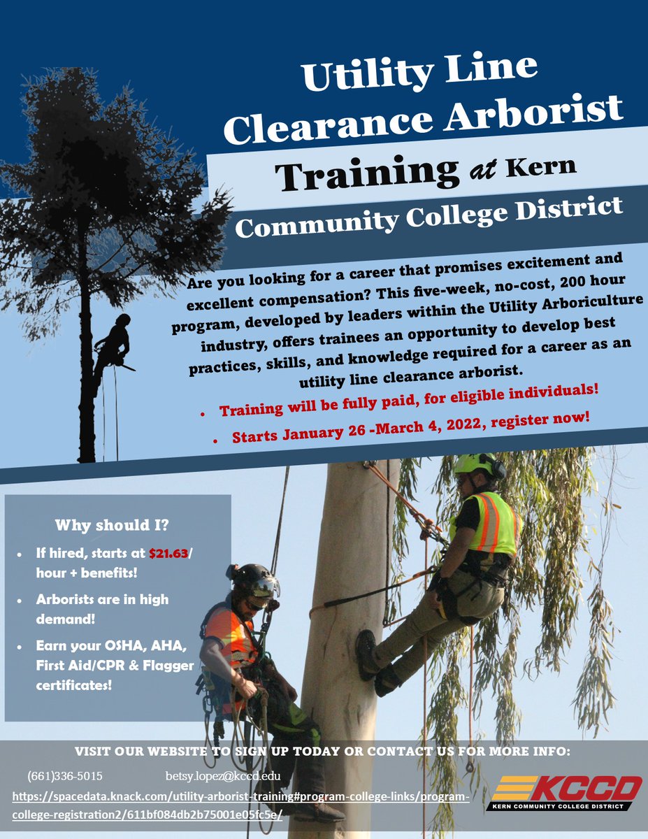 Kern Community College District, Economic and Workforce Development is offering our 2nd Utility Line Clearance Arborist Training free of cost to participants. This five-week class starts January 26, 2022, through March 4, 2022.

Please see the attached flyer for more information.