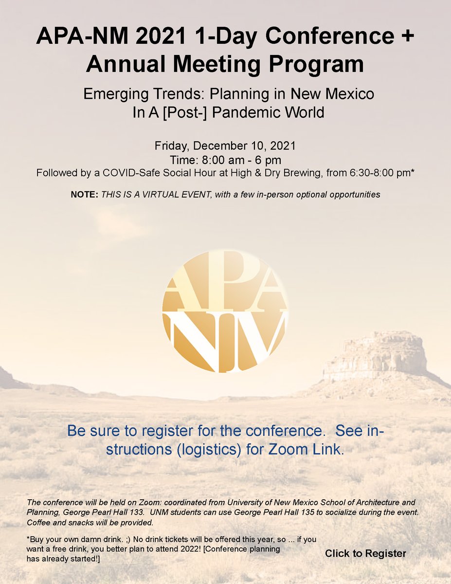 jonimpalmer's tweet photo. APA-NM 1-day conference is tomorrow!  We will be broadcasting from the School of Arch + Planning/GPH Room 133--stop by and see us.  Conference sessions, annual meeting, and awards in zoom-land.  Social Hour: 6:30 pm at High Dry. https://t.co/pqWfnpqasb