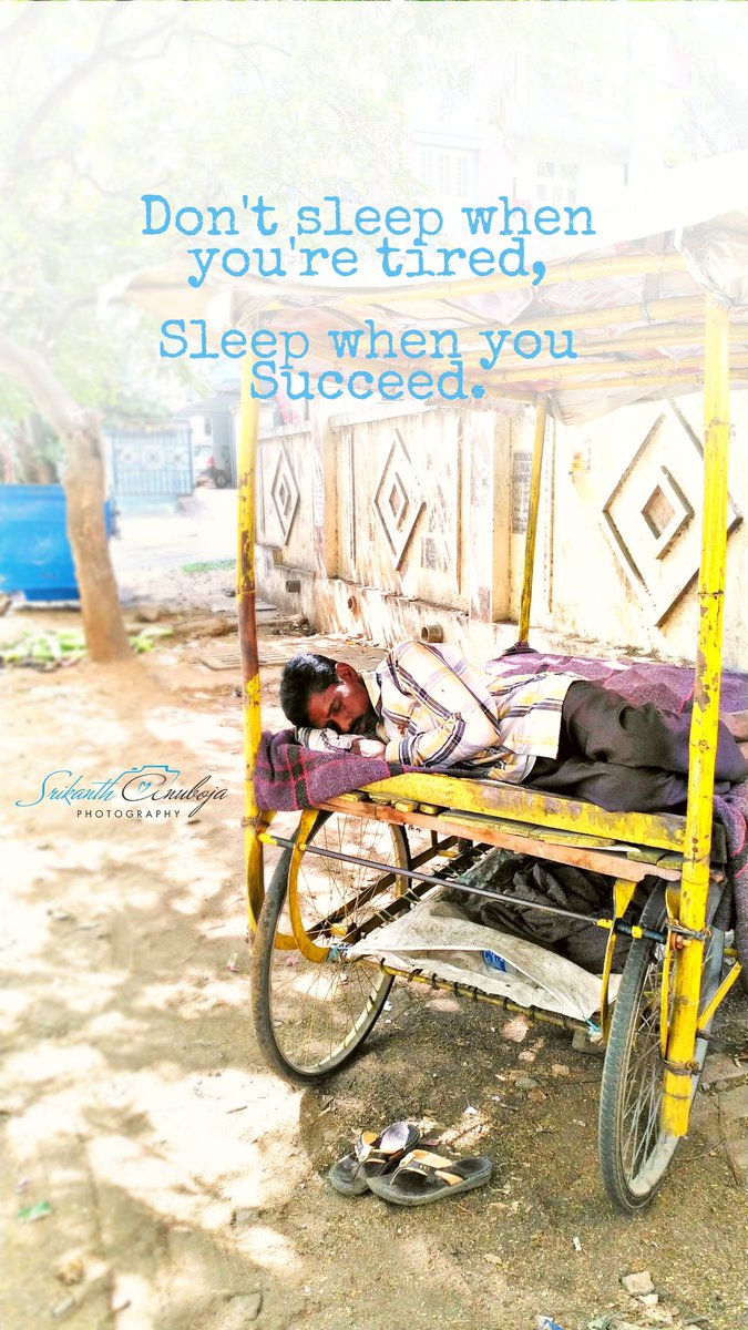 Don't go to Sleep when you are tired, Go to Sleep when you Succeed.✌️

#success #successmindset #sleep #striveforsuccess #fruitvendor #photography  #streetphotography #mobilephotographyindia #lifelessons #dontsleep #untilyousuceed #indian #Hyderabad