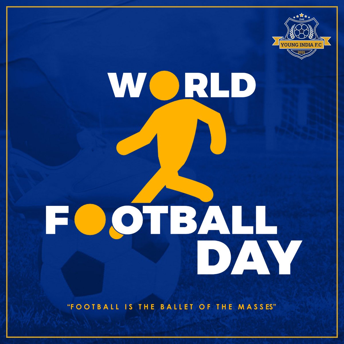 YoungIndiaFoot1's tweet photo. Wishing everyone a very happy world football day⚽
Football is our happiness,love,passion..We are dreaming about it and it is the biggest part of our life🙏
We are here to be a part of our country's football map❤️
#happyworldfootballday
#youngindiafc #yifc #firsttimeinindia https://t.co/k2HuynTBzt
