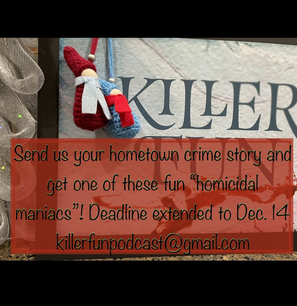 KillerFunPod's tweet image. Be sure to send in your Hometown Crime Story for a (very, very) good chance at getting a gnome - a.k.a. ”homicidal maniac”! Deadline extended.  DM us or send us an email! #giveaway #KillerFun #hometowncrime #HappyHolidays2021