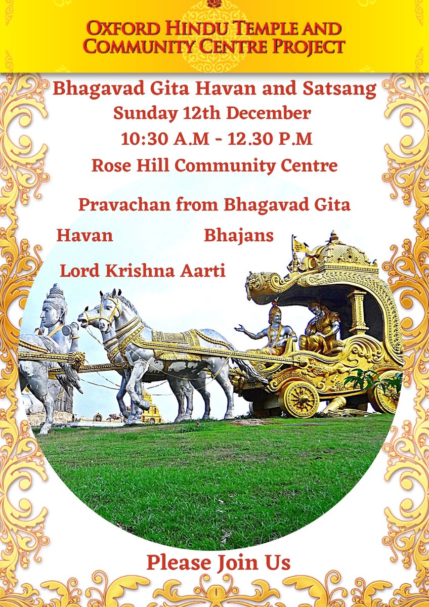 Please join us for a Bhagavad Gita Havan and Satsang this Sunday, 12th December at Rose Hill Community Centre at10.30 A.M. As Gita Jayanti will be observed next Tuesday, we will focus on the Bhagavad Gita and prayers to Lord Krishna #hindu #oxford #oxfordshire #BhagavadGita