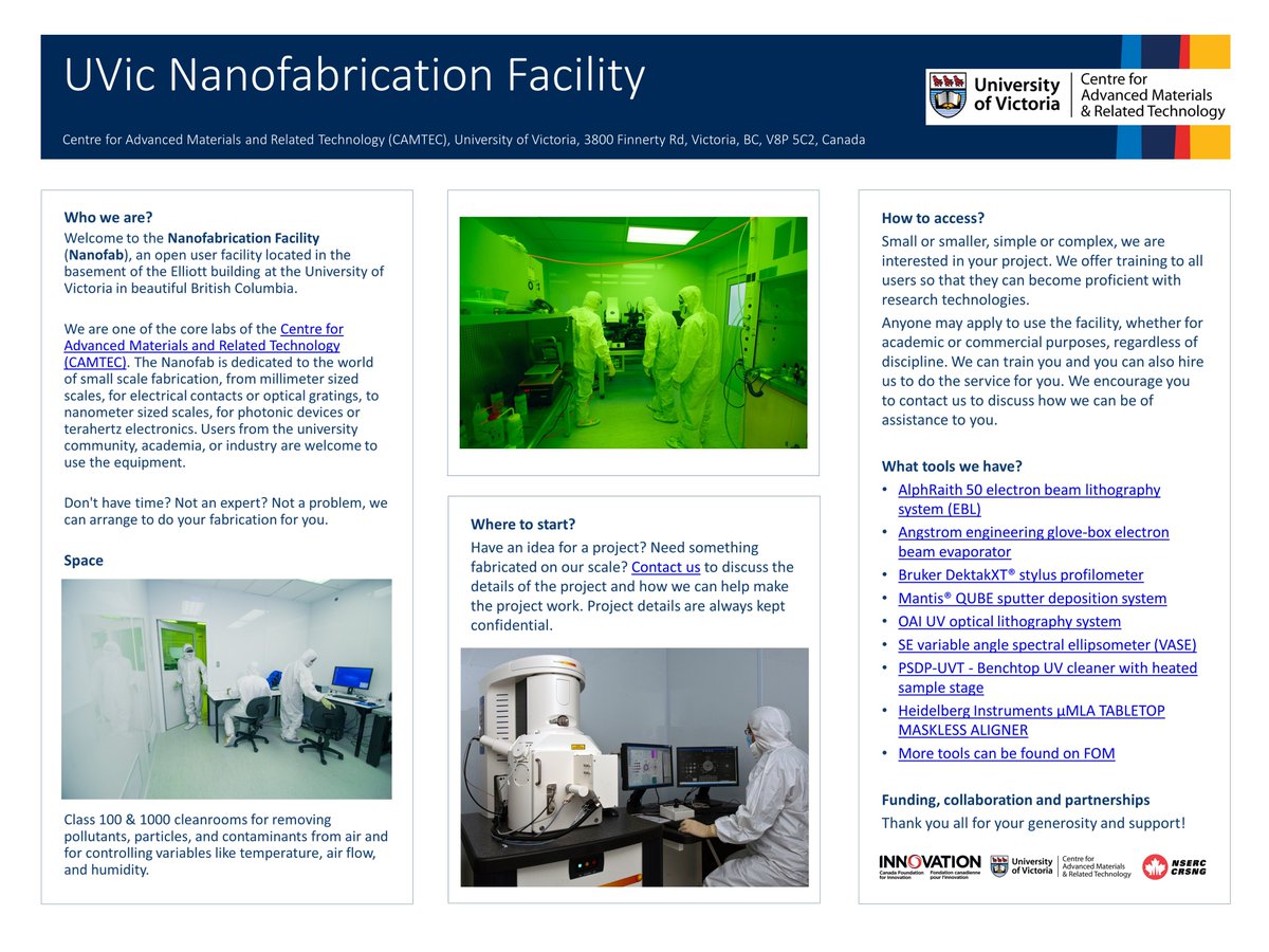 CAMTEC_Nanofab's tweet photo. Nanofabrication Facility (Nanofab) @UVicCAMTEC is an open user research facility @UVicResearch that dedicated to the world of small scale device fabrication (down to nanometer). We provide training, technical support, service, collaboration and more @uvic.
#poster8 #PCAMM2021 https://t.co/JfkWtf6rxm