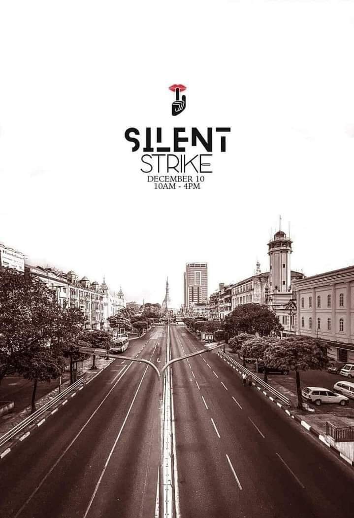 FreddyThaw21's tweet photo. 📣 "Silent Strike" ✊
Just stay at your place and help your country, help Democracy, help this revolution.
#WhatsHappeninglnMyanmar
#Dec10Coup https://t.co/YIVVpQLyhQ