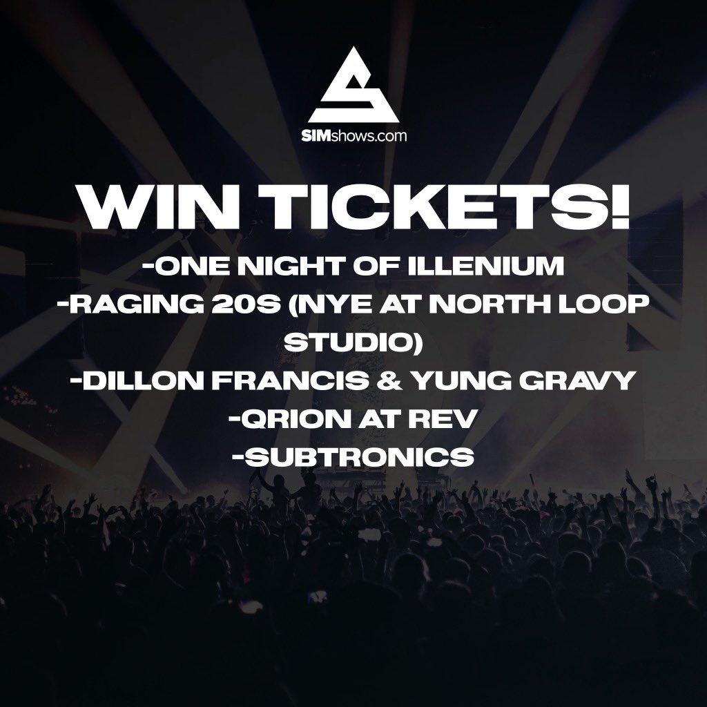 SIMshows's tweet photo. We love giving out tickets!
This time 1 lucky winner gets a pair to:
-1 Illenium night
-Roarin’ 20s NYE at North Loop Studio
-Dillon Francis &amp; Yung Gravy
-Qrion at REV
-Subtronics

Qualify to win:
✅*like* &amp; T

Winner will be selected Fri afternoon https://t.co/fyNo5RDTCP