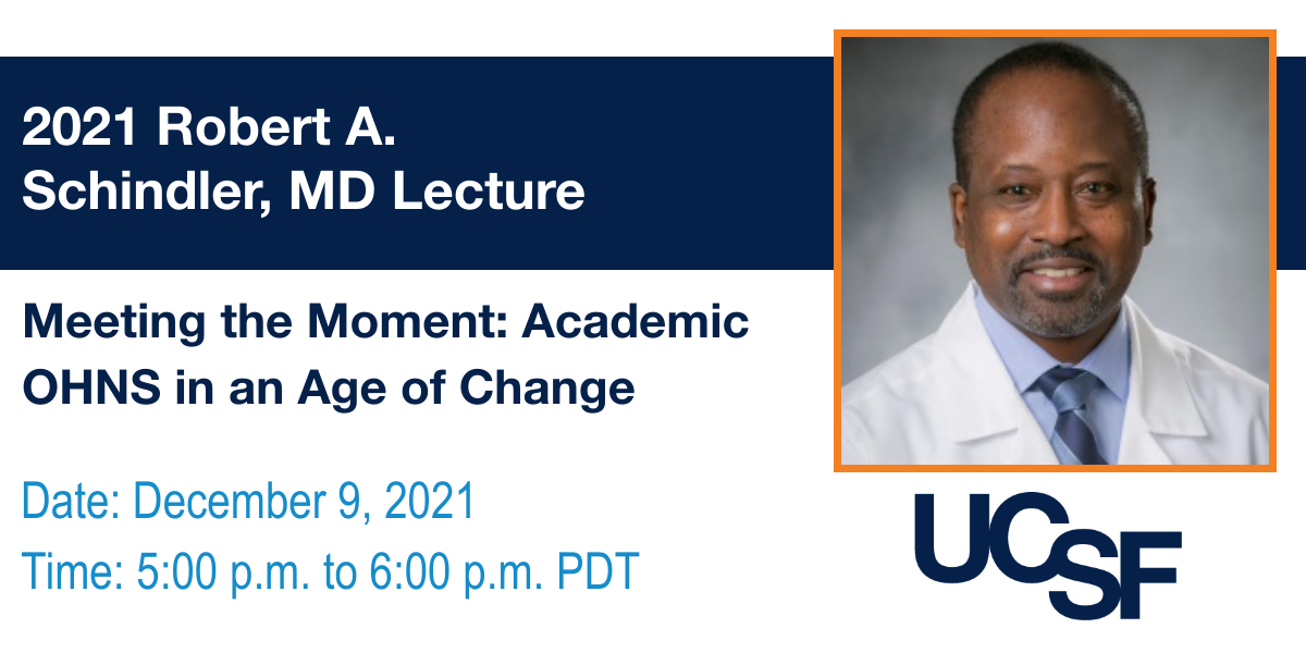 UCSF_OHNS's tweet photo. Thank you to everyone who joined us virtually or in person today for the 2021 Robert A. Schindler, MD Endowed Lecture in Otology. And of course, thank you to @Duke_Oto's Dr. Howard W. Francis for a great lecture on "Meeting the Moment: Academic OHNS in an Age of Change." https://t.co/SRGZad5yi4