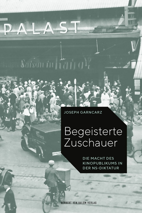 Joseph Garncarz
Begeisterte Zuschauer. Die Macht des Kinopublikums in der NS-Diktatur. Köln: Herbert von Halem Verlag 2021, ISBN 978-3-86962-562-1; 356 S.; € 38,00

Rezension: hsozkult.de/publicationrev…
