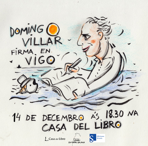 Siruela (@edicionesiruela) on Twitter photo #Agenda: Si el próximo martes 14 de diciembre estás en #Vigo, no te pierdas esto: Domingo Villar firmará ejemplares de su último libro, ALGUNOS CUENTOS COMPLETOS, y de los libros de Leo Caldas en la <a href="/casadellibro/">Casa del Libro</a> (c/Velázquez Moreno, 27), a las 18:30 h
siruela.com/catalogo.php?&… #Agenda: Si el próximo martes 14 de diciembre estás en #Vigo, no te pierdas esto: Domingo Villar firmará ejemplares de su último libro, ALGUNOS CUENTOS COMPLETOS, y de los libros de Leo Caldas en la <a href="/casadellibro/">Casa del Libro</a> (c/Velázquez Moreno, 27), a las 18:30 h
siruela.com/catalogo.php?&…