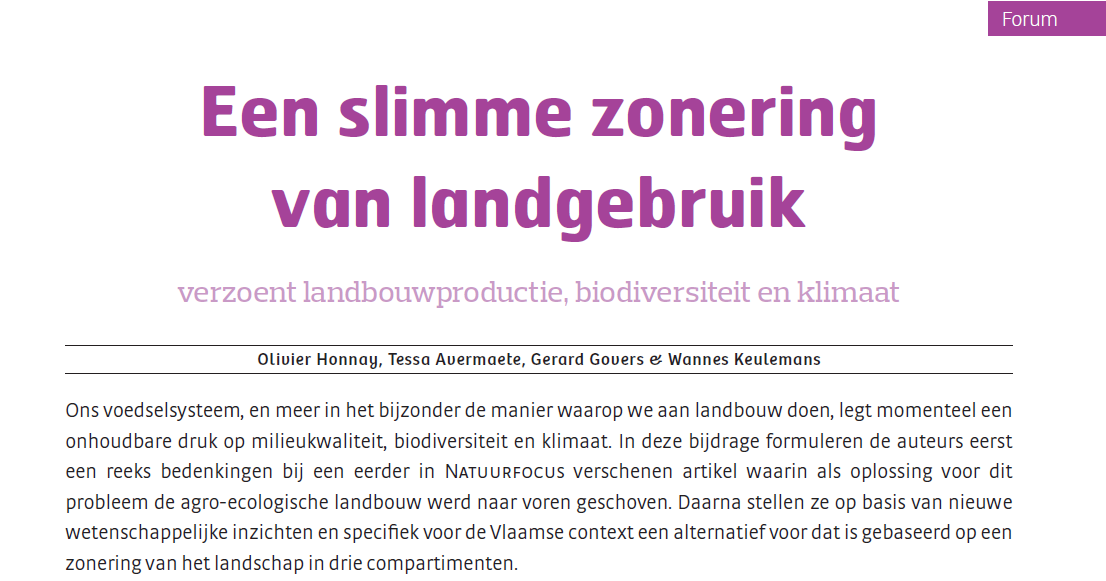 Een pleidooi voor een driecompartimentenlandschap.

En waarom het veralgemenen van radicale agro-ecologische landbouw geen oplossing is voor de problemen met ons voedselsysteem. 
Reactie op een eerder stuk van <a href="/INBO/">IngridBo</a> <a href="/MyriamDum/">Myriam Dumortier</a>.