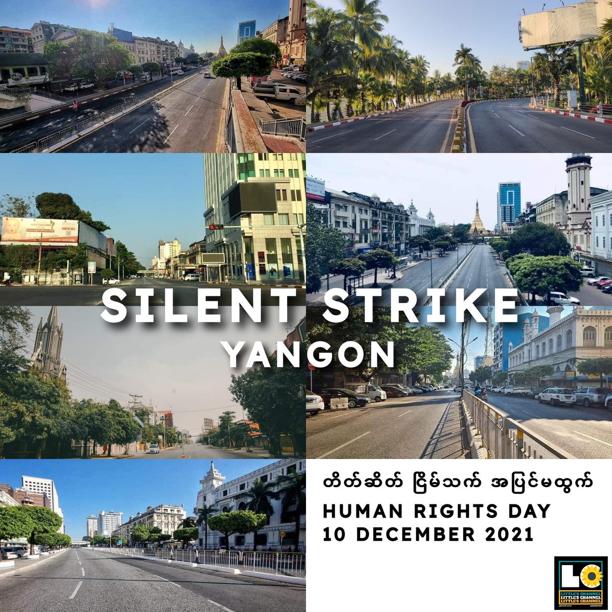 Eithinz37228155's tweet photo. SILENT STRIKE [YANGON]  We, #Myanmar people, staged #SilentStrike today to dedicate for the fallen heroes during revolution and show our loudest war cry against junta.  #Dec10Coup #OurCityOurRules #WhatsHappeningInMyanmar https://t.co/KKXQKuNiPL