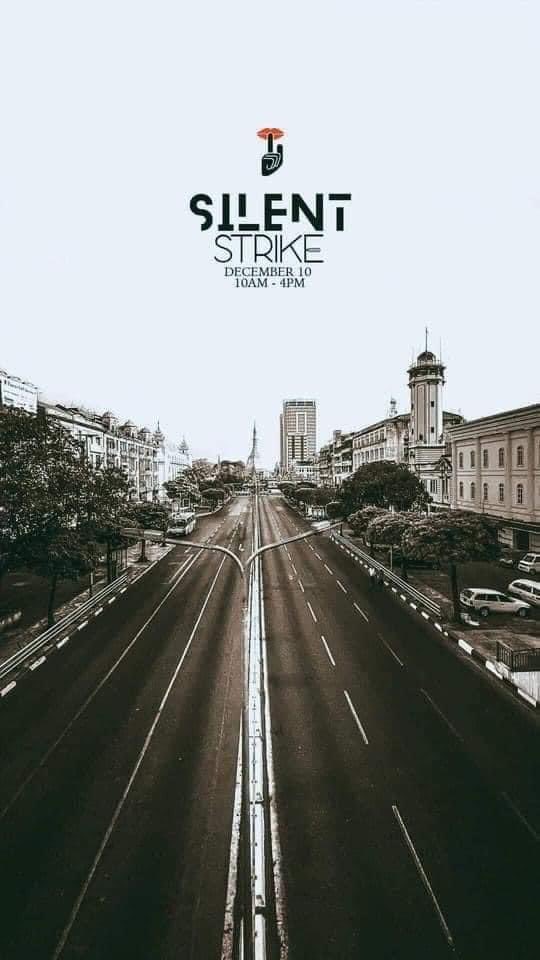 porsche_ve's tweet photo. Silent Strike in Human rights day 10 December. #SilentStrike
#OurCityOurRules
#Dec10Coup 
#WhatsHappeningInMyanmar https://t.co/68pZmWd3vk