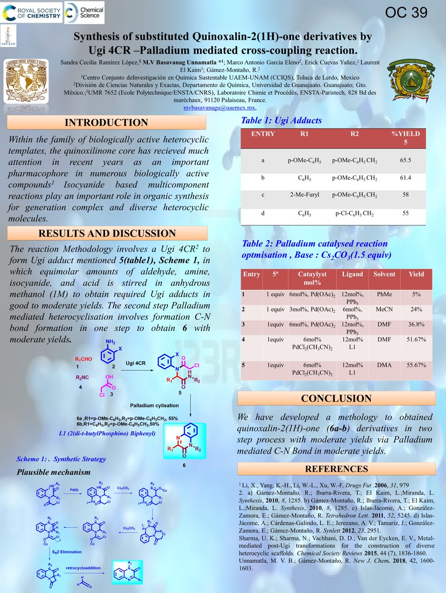 MURALI10285604's tweet photo. Poster OC39 Poster tile: Synthesis of substituted Quinoxalin-2(1H)-one's derivatives by Ugi 4CR –Palladium mediated cross-coupling reaction.
@ChemSci_JNCASR #chemsci2021poster #Orgchemi https://t.co/ltCWvEqua1