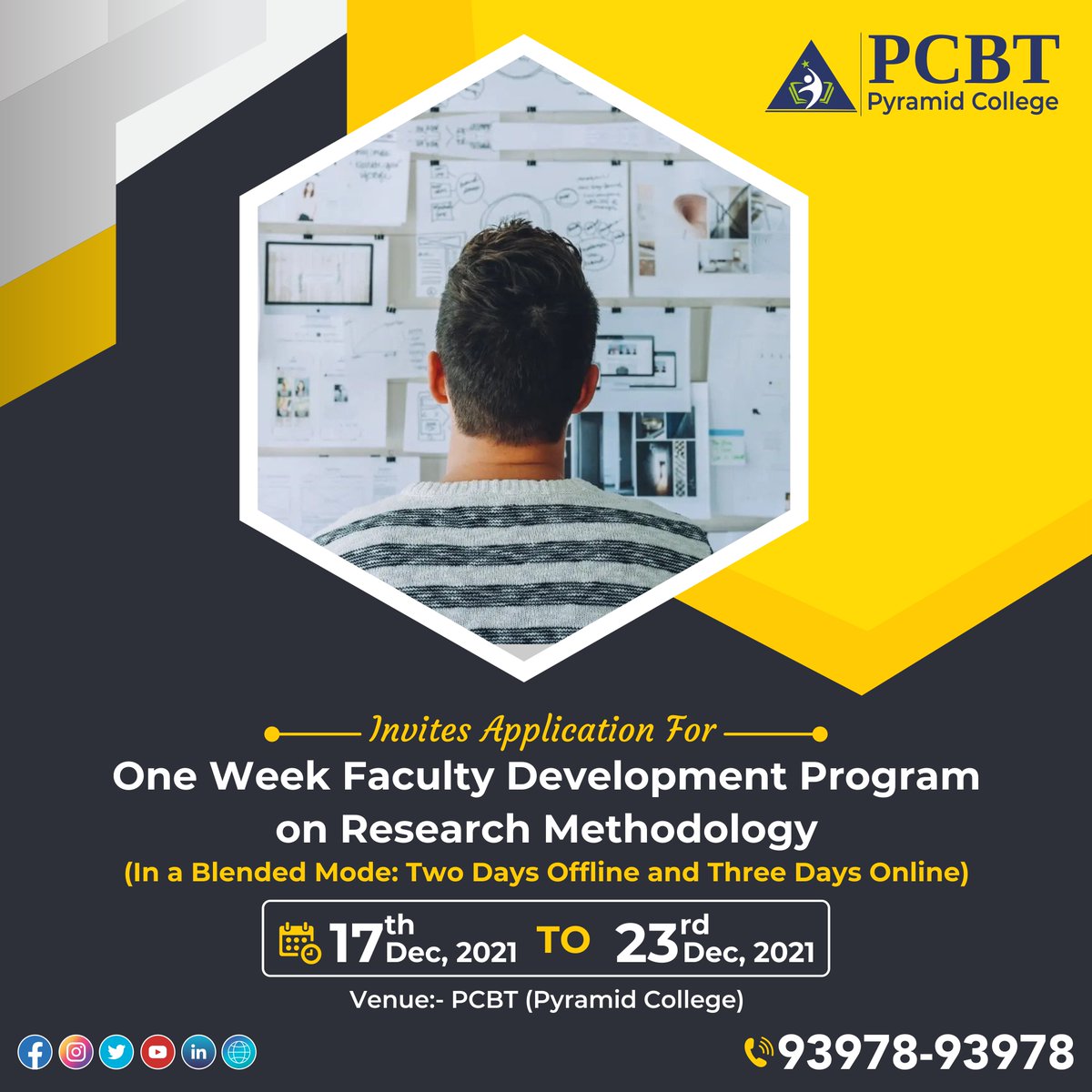 #PyramidCollege Invites Application For One Week #FacultyDevelopmentProgram on #Research Methodology. Please find the details in the #brochure.
#Registration form and brochure can be #downloaded from the Link: 
forms.gle/FBZ3udBEyoPKQV…