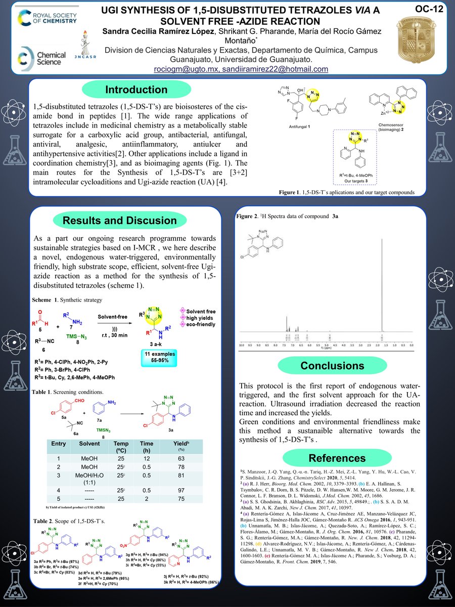 SandraC96089160's tweet photo. Hi my name is Sandra Ramirez, PhD student at the university of Guanajuato in Mexico, and I feel so excited to share my poster "UGI SYNTHESIS OF 1,5-DISUBSTITUTED TETRAZOLES VIA A SOLVENT FREE -AZIDE REACTION" with number: #OC12 category: #OrgChem0C @ChemSci_JNCASR #chemsci2021 https://t.co/3EBB13vZuy
