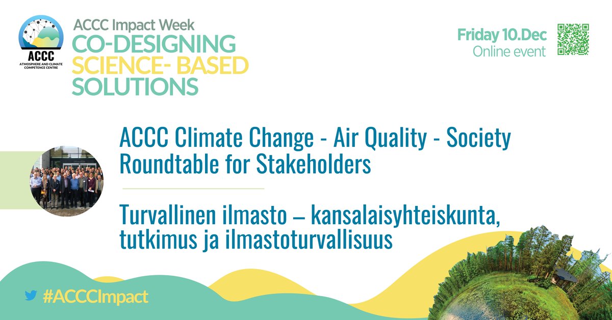 ACCC_FS's tweet photo. Welcome to Day 4 of the #ACCCImpact Week!

🙌🌍Join us today for:
🔹9:00-10:30 #ClimateChange - #AirQuality - Society Roundtable for stakeholders
🔹11:00-12:00 Turvallinen ilmasto (Climate Actions by societies and civil engagement, panel in Finnish 🇫🇮)

📺https://t.co/hdnfjAEcFC https://t.co/Z3fcQBs4z0