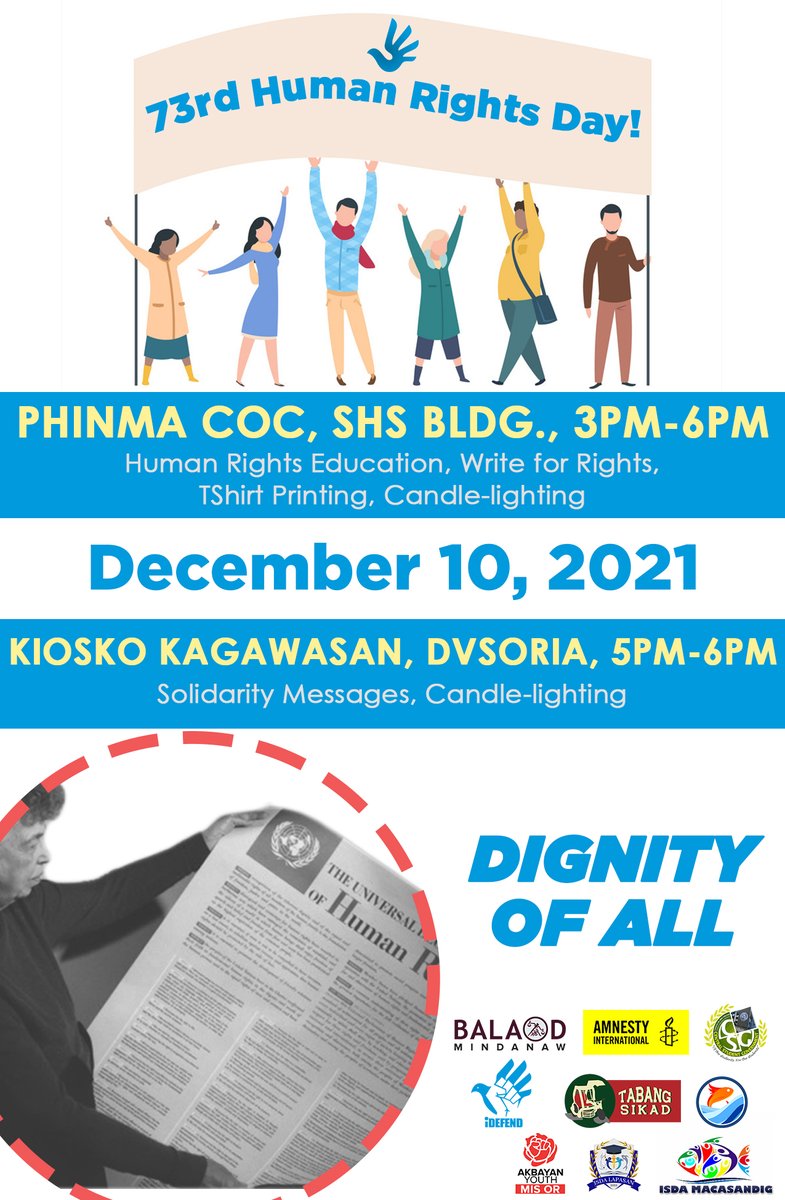 balaodmindanaw's tweet photo. To commemorate the 73rd Anniversary of the Universal Declaration of Human Rights, BALAOD Mindanaw, has partnered with @amnestyph, @phinmacoccsg, @iDEFENDhr, @TabangSikad_CDO, ISDA Carmen Organization https://t.co/gMYpCmIFFl