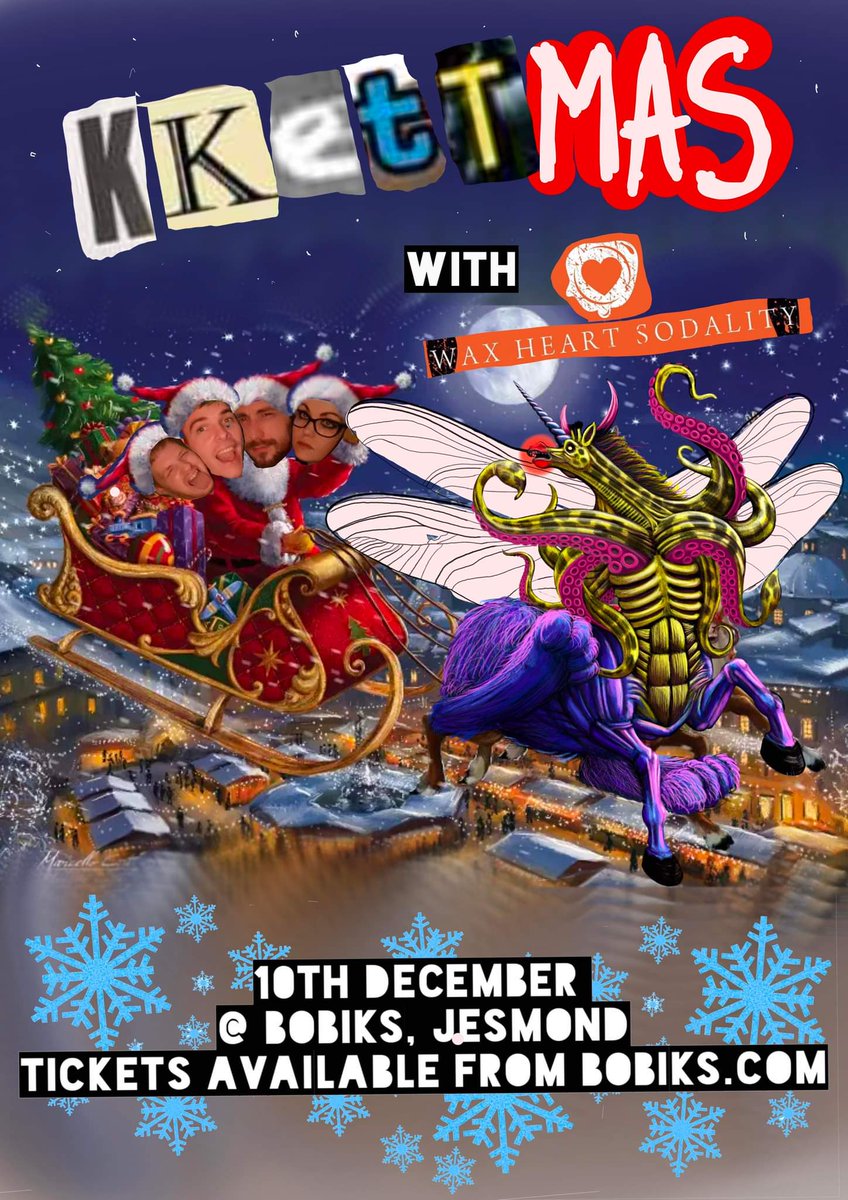 Are you ready for a Kkettmas party?

Doors 8PM
<a href="/WaxHrtSodality/">Wax Heart Sodality</a>  830PM  
<a href="/wearekkett/">Kkett</a> 940PM

A handful of tickets remain on sale at bobiks.com until 6PM. If there are any left, it's first come, first served on the door.