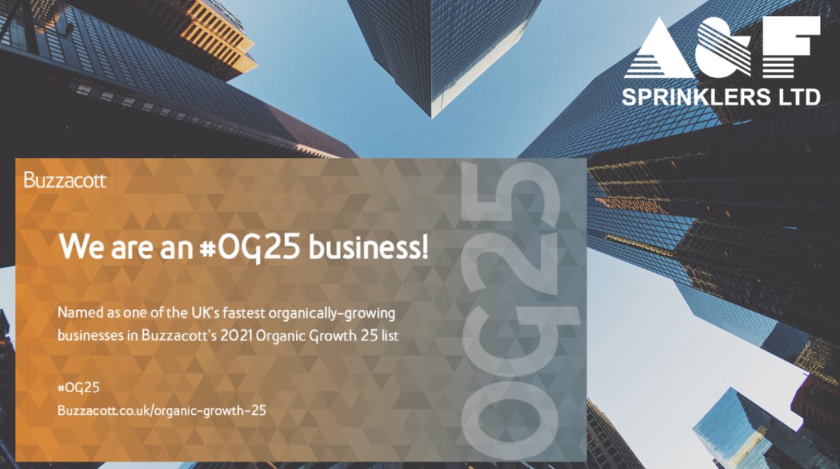 afsprinklers's tweet photo. We're delighted to have won Buzzacott's Organic Growth 2021 Award! Buzzacott have evaluated over 2400 high-growth businesses in the UK, to create their OG25 list, so we couldn't be more proud to have made it into the final 25. #ThankYou #AwardWinning #OG25 https://t.co/b4G7sF13e1