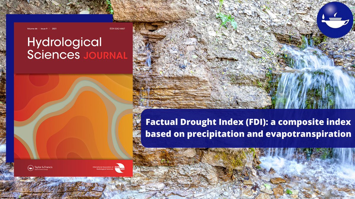 tandfenviro's tweet photo. Explore this article by Vassilia P. Fassouli et al. from @HydrolSciJ that introduces a Factual Drought Index (FDI) as a composite index. Learn more: https://t.co/4rj1P5dtlF
#HSJFeaturedArticle https://t.co/dJiDobEZ92