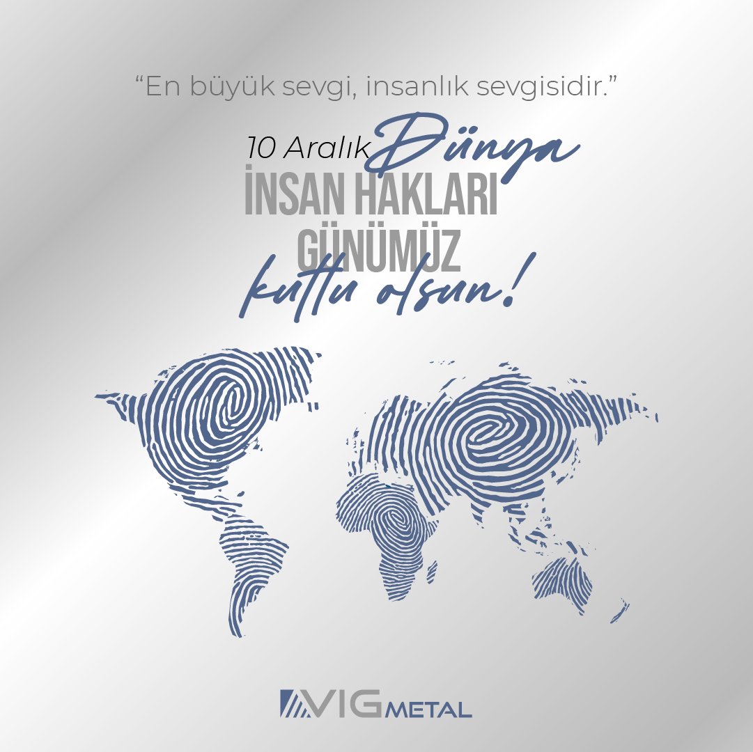 VIGMETAL's tweet photo. Dünya üzerinde yaşayan tüm insanların eşit şartlar altında temel hak ve özgürlükleri kısıtlanmadan yaşayabilmesi dileğiyle…
Dünya İnsan Hakları Günü kutlu olsun!
#dünyainsanhaklarıgünü
#VigMetal
#VigGroup https://t.co/f0hFsy8faX