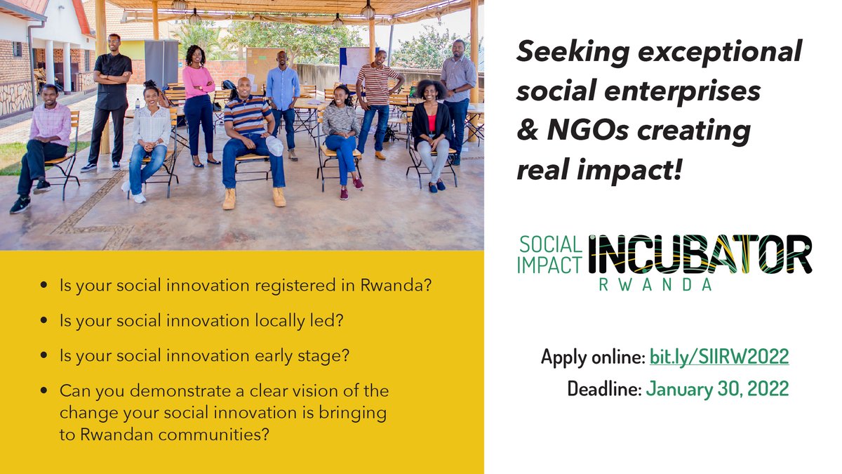 siirwanda's tweet photo. Happy Friday Social Innovators!
We are pleased to announce that the application for the third cohort @siirwanda is open! Apply by January 30, 2022 via the link 👇
https://t.co/PCCYbRNaN7
#RwOT https://t.co/pdEjiwiEQM