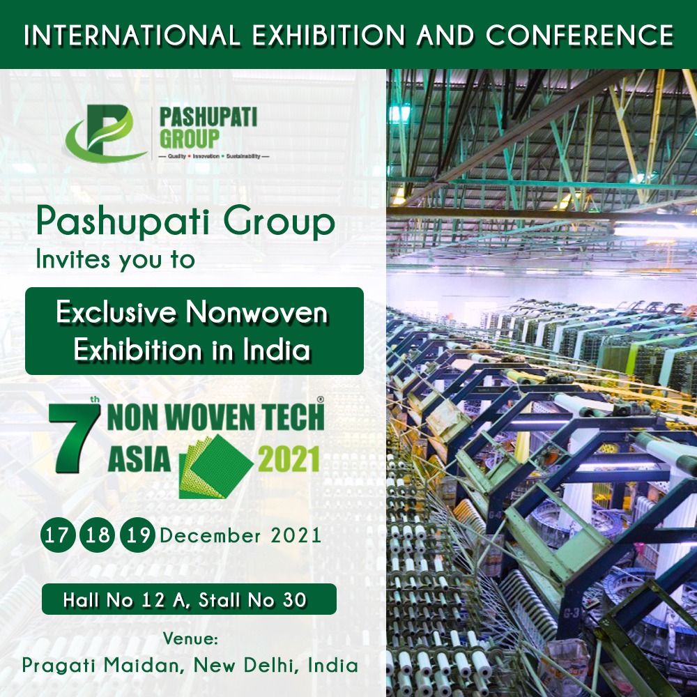 pashupatigrp's tweet photo. Pashupati Group of Industries has rapidly been growing and will mark it's presence in the 7th. Non Woven Tech Asia, India's Exclusive exhibition on Non Woven Industry.
17-19 Dec, 2021 at Pragati Maidan, Delhi.
Visit us at: Hall no. 12 A & Stall no. 30
#nonwoventechasia https://t.co/sso7Z4IyR1
