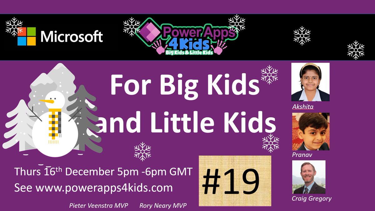 PieterVeenstra's tweet photo. Have you registered for the December episode of #PowerApp4Kids with Akshita, Pranav and Craig Gregory yet?

Do you want to see the amazing apps created by our 3 speakers? 

https://t.co/UC0r1B39HT

Thursday 16 December 5pm - 6pm GMT https://t.co/RxwjUoRJjL