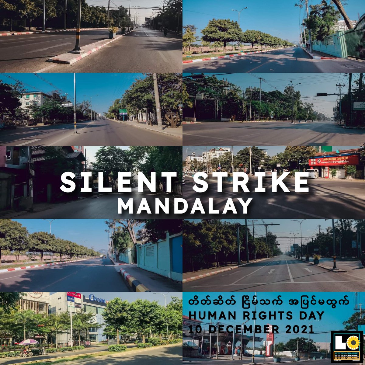 AliceRe51636519's tweet photo. SILENT STRIKE [MANDALAY, Downtowns]  We, #Myanmar people, staged #SilentStrike today to dedicate for the fallen heroes during revolution and show our loudest war cry against junta.  #Dec10Coup #OurCityOurRules #WhatsHappeningInMyanmar https://t.co/m9qJDpMU20