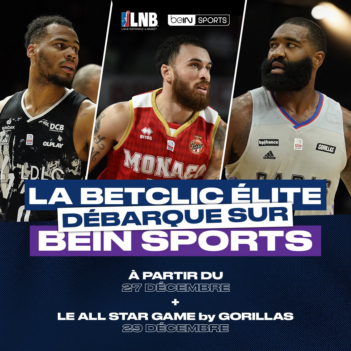 Betclic_ELITE's tweet photo. 🔥🔥🔥 LET’S GO !

📺🍿 @LNBofficiel x @beinsports_FR, ça démarre fin décembre !

#BetclicELITE #LNBextra https://t.co/biAFqdDnWE