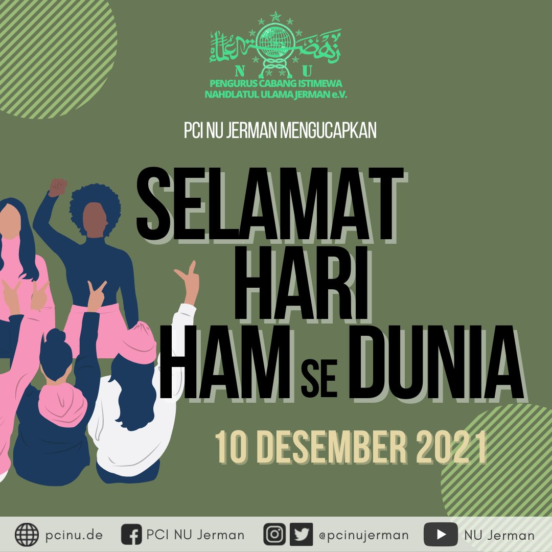 pcinujerman's tweet photo. PCI NU Jerman mengucapkan selamat memperingati hari Hak Asasi Manusia se Dunia. 10 Desember 2021
#nujerman #pcinujerman #humanrights #harihaminternasional https://t.co/BJ1mdHmPEa
