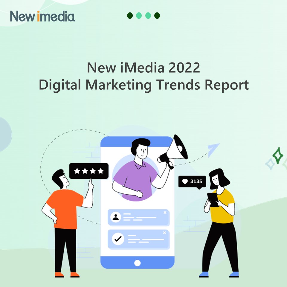 newimedia's tweet photo. In order to help you prepare for your 2022 digital marketing plan in advance, we have prepared a readable ‘2022 Digital Marketing Trends Report’ for you. Let’s get ready for the coming year!
Click to free download: https://t.co/k2JLyU4ysX
Contact Us: https://t.co/BYCQAu7w2h https://t.co/AnKFeCUktg