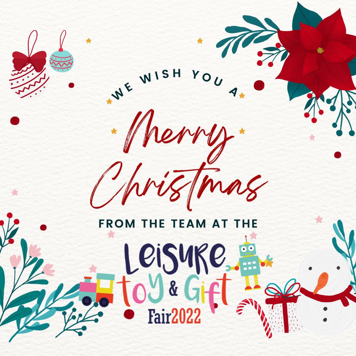 From the team at the Leisure Toy &amp; Gift Fair, Merry Christmas and a Happy New Year to you all! We cannot wait for 2022 to be even bigger and better than 2021 has been! Hope you all can have a great Christmas wherever you're celebrating the holiday! #LFB22  #holidayseason🎄🎁🎅
