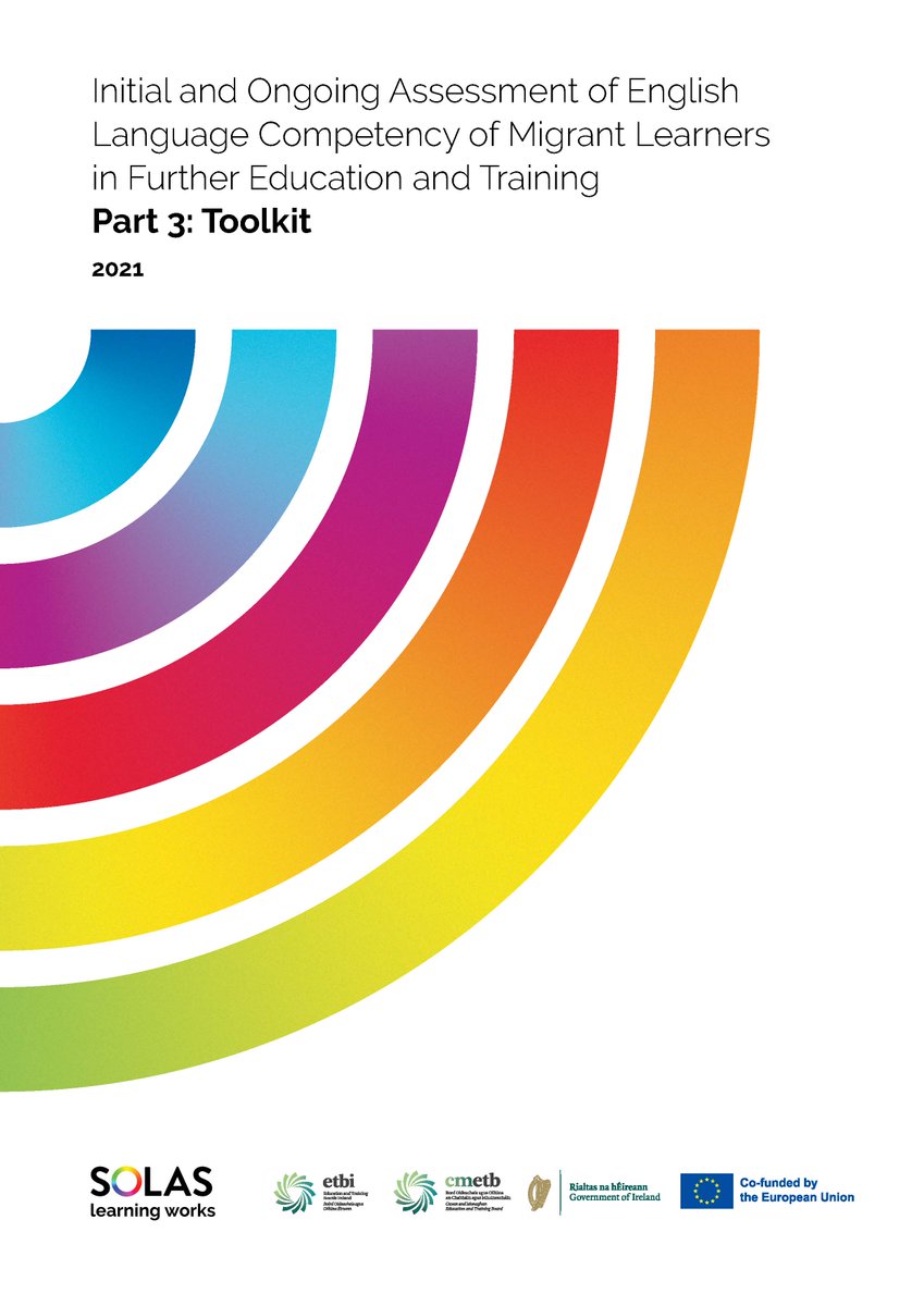 SOLASFET's tweet photo. SOLAS is delighted to publish Initial and Ongoing Assessment of English Language Competency of Migrant Learners in Further Education and Training – Research Report, Guidelines and Toolkit. A timely and useful resource for Education and Training Boards. https://t.co/zhl6rdF11P https://t.co/b8ECkE6mCk