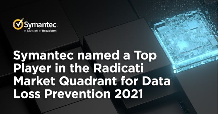 josem_blanco's tweet photo. Symantec has been named a Top Player by Radicati in the Data Loss Prevention Market Quadrant 2021. #DLP  Find out more: https://t.co/eyK1fC9gwz https://t.co/6mBb8wMla3