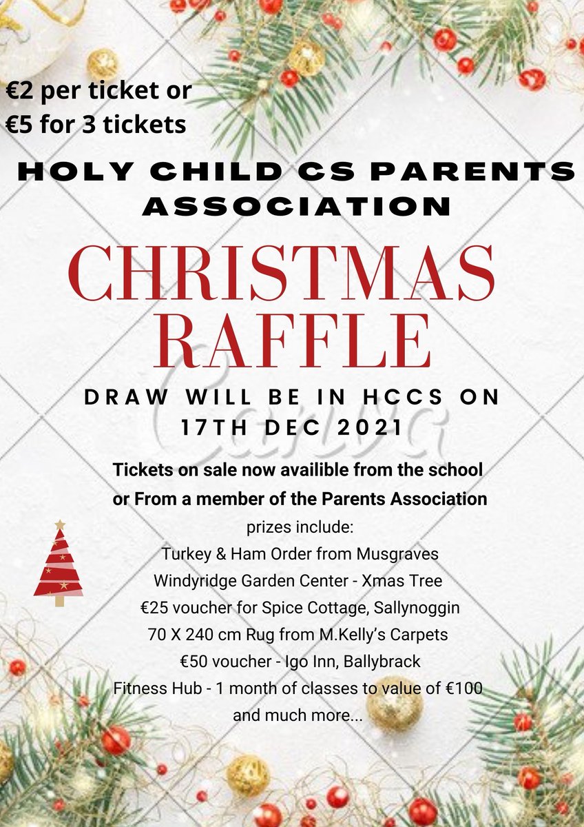 Holy Child CS Sallynoggin (@holychildcs) on Twitter photo HCCS Parents Association Christmas Raffle, Friday 17th December!
See poster for prizes🎁🎄
Tickets are on sale form school & from members of the Parent Association
€2 a ticket or €5 for 3!
All funds raised will be donated to the school & SVP.
<a href="/s_hccs/">Parent's Association HCCS</a> <a href="/accsirl/">ACCS</a> <a href="/lecheiletrust1/">Le Chéile Schools Trust</a> HCCS Parents Association Christmas Raffle, Friday 17th December!
See poster for prizes🎁🎄
Tickets are on sale form school & from members of the Parent Association
€2 a ticket or €5 for 3!
All funds raised will be donated to the school & SVP.
<a href="/s_hccs/">Parent's Association HCCS</a> <a href="/accsirl/">ACCS</a> <a href="/lecheiletrust1/">Le Chéile Schools Trust</a>