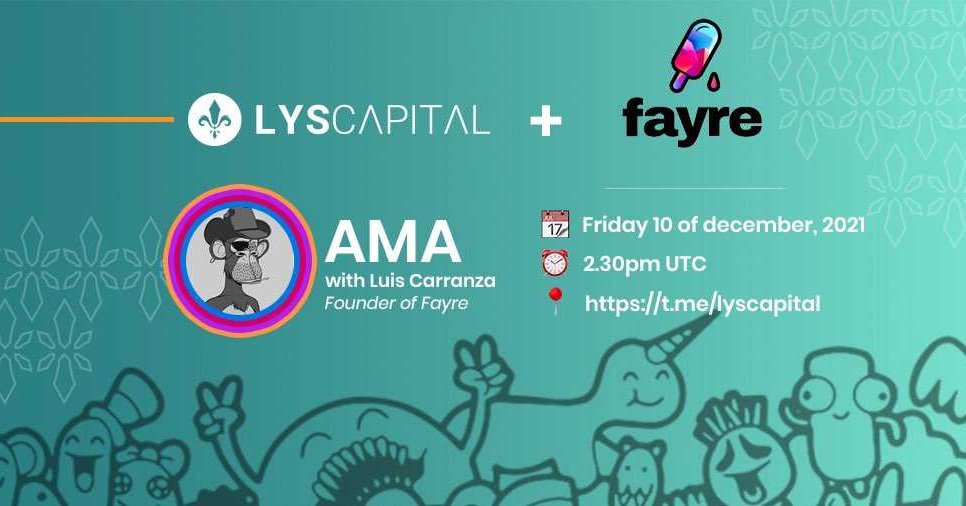 FayreLabs's tweet photo. Another reminder for later today 🔥

AMA with @FintechLuis founder of Fayre 🍦 and @CapitalLys

$LYS
$FAYRE

Date:
10th December 2021.

Time:
2:30 PM UTC

Place:
https://t.co/Sc7iQ0HSFd

#NFTs
#Defi
#Brands
#Fans
🤟🤟🤟🤟

https://t.co/KWGODFiHeA https://t.co/7j5xDqWq4M