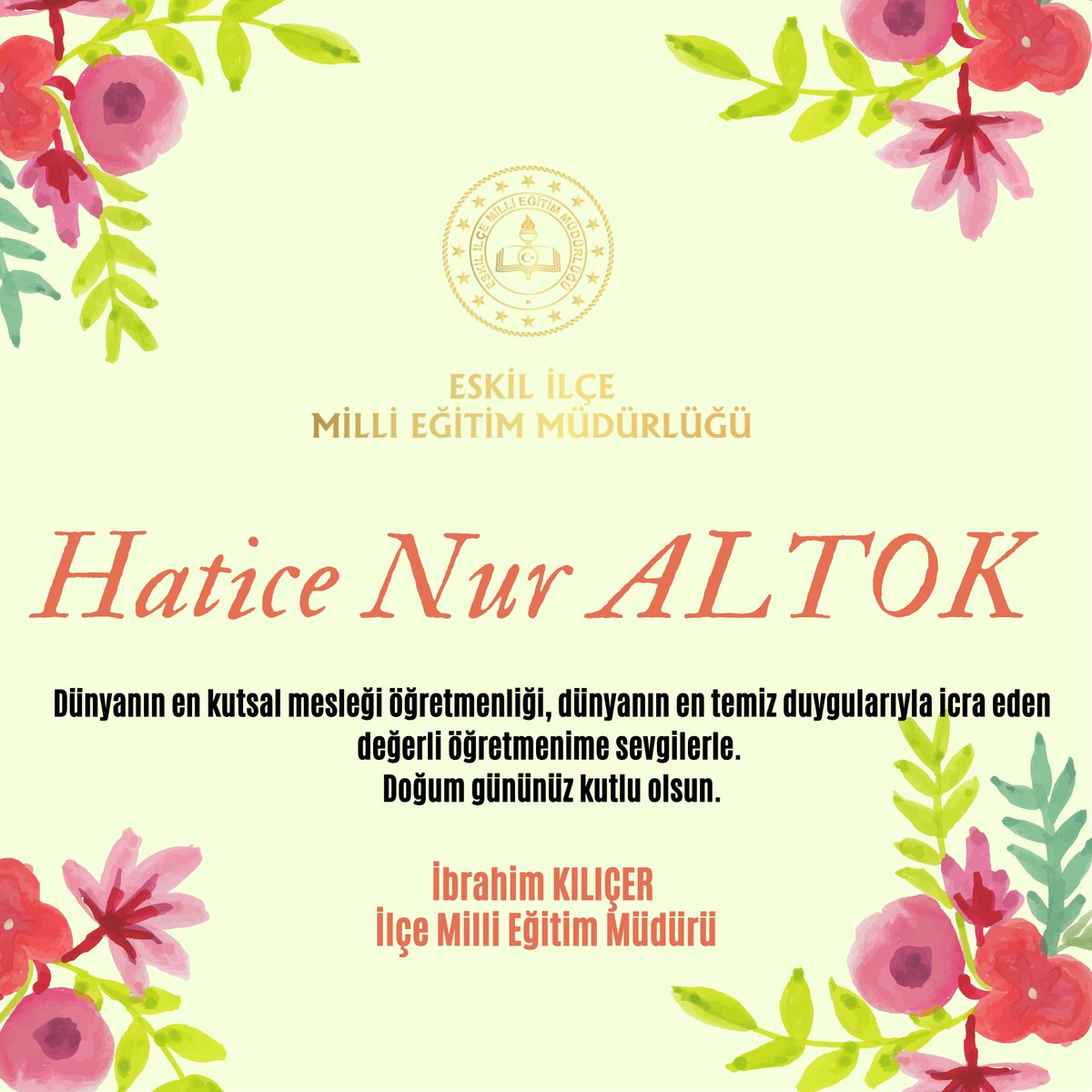 Eskil_MEM's tweet photo. Değerli Öğretmenimiz Hatice Nur Altok,

Yeni yaşınızı kutlar; sağlık, mutluluk, huzur dolu yıllar dileriz. Nice yaşlara🎂

@aksarayvaliligi @hmzaydg
@haciomerkartal @brahimKler2 @Aksaray_MEM @MuhErkesikbas https://t.co/udvMQRVxPk