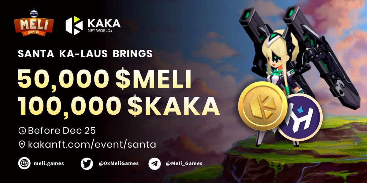 CHRISTMAS BIG PRIZE GIVEAWAY
✅ RT FL @0xMeliGames <a href="/kakanftworld/">KAKA Metaverse</a> 
✅ Comment #Meligames &amp; #KAKANFT #Partnership
✅ Tag friends
✅ Join t.me/meli_games
✅ Join discord.com/invite/bJ25wMN…
✅ Fill Form docs.google.com/forms/d/e/1FAI…

Read More meligames.medium.com/partnership-me…