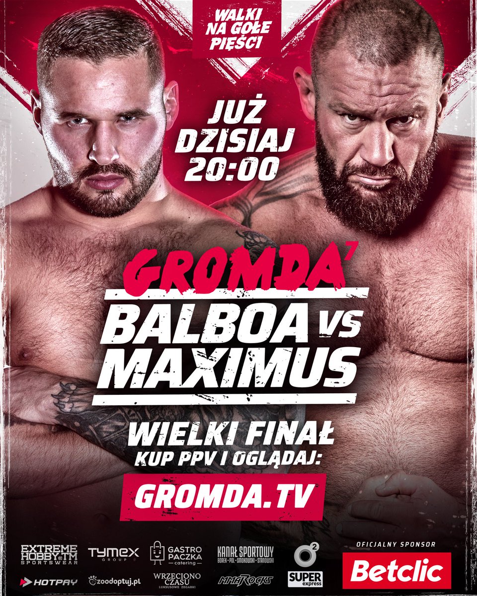 GromdaTV's tweet photo. Już DZISIAJ! GROMDA 7: BALBOA vs MAXIMUS.
Nie czekaj KUP PPV na https://t.co/wrIg0jDBhD

#teamBALBOA vs #teamMAXIMUS

Ponad 30 kg różnicy. Potężny MAXIMUS kontra szybki i celny BALBOA. To zakończy się brutalnym nokautem. 

GROMDA. Nie ma miękkiej gry.
#GROMDA #GROMDA7 https://t.co/qAMXqnpzEq