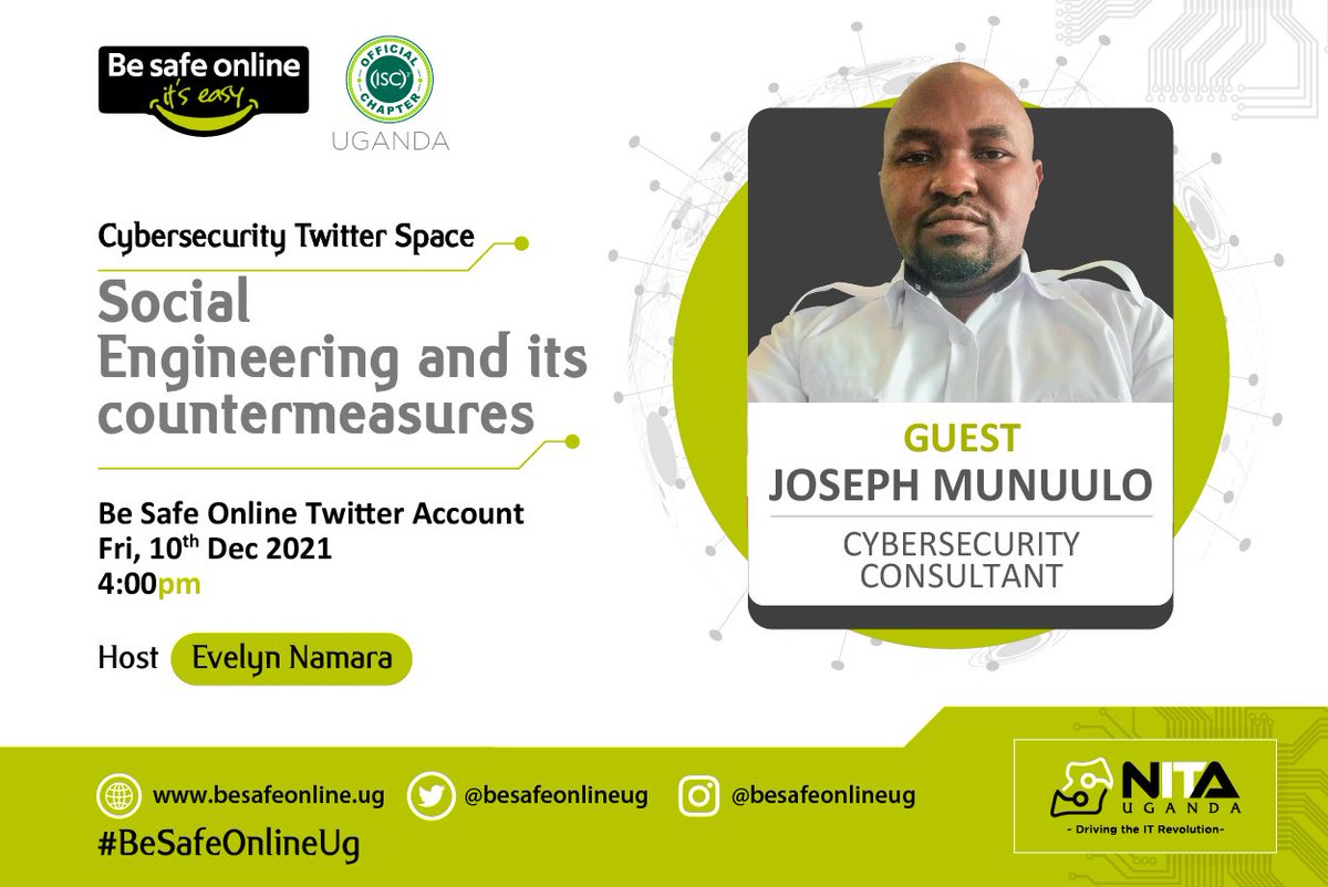 besafeonlineug's tweet photo. We are 2 hours away from the last of our cybersecurity space sessions. @captainburgundy, @JMunuulo, @michaelkasede and @agtugume will be hosted by @enamara to discuss Social Engineering and how you can protect yourself. #BeSafeOnlineUg #SocialEngineeringTwitterSpace https://t.co/N3halu4jOH