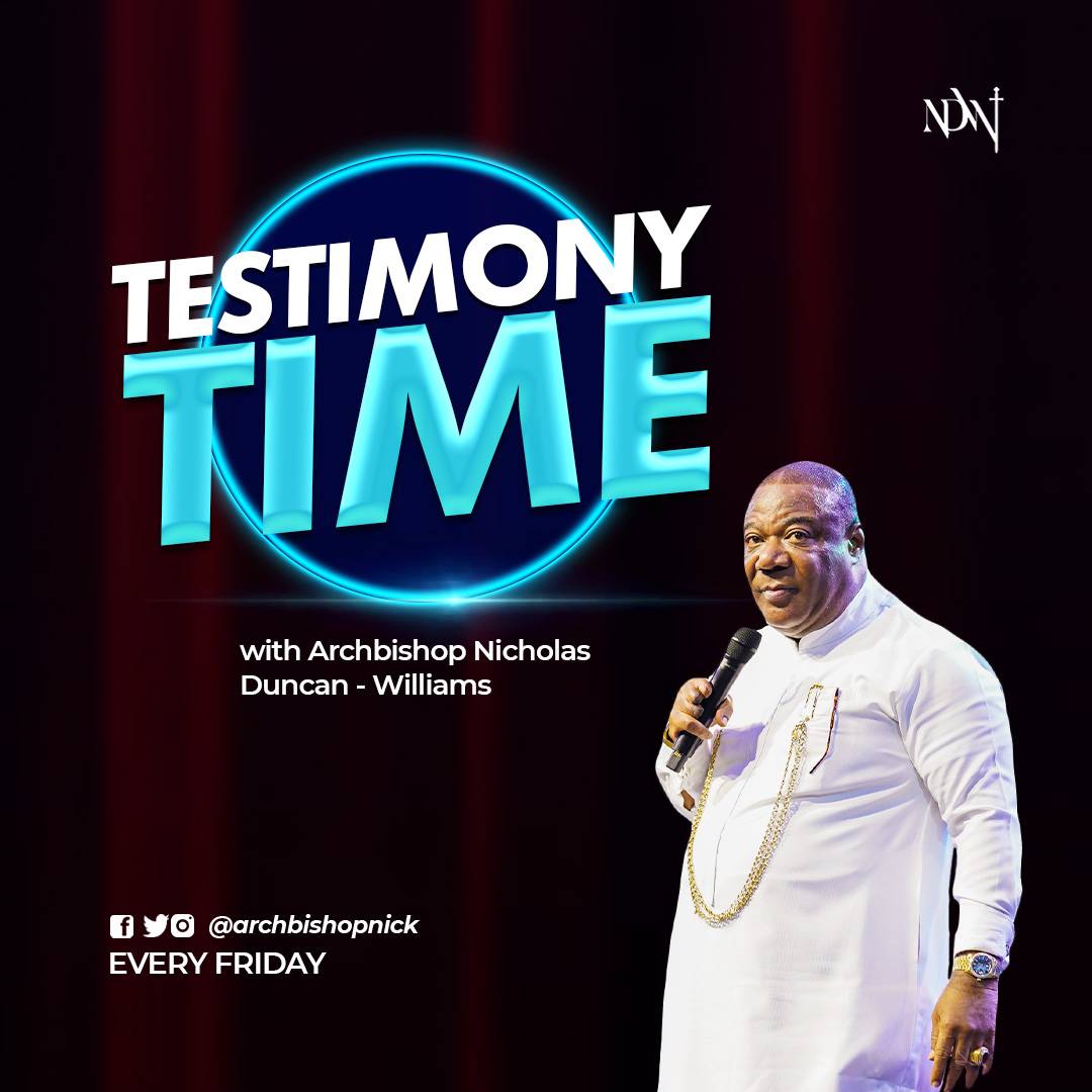 ArchbishopNick's tweet photo. Your testimony is an expression of your gratitude to God and also a pointer to someone’s breakthrough. Kindly share one testimony the Lord has done for you this week. 

#ArchbishopNick #ABNickTestimonies #DailyBenefits #MyTestimony https://t.co/fYGV29qwFq