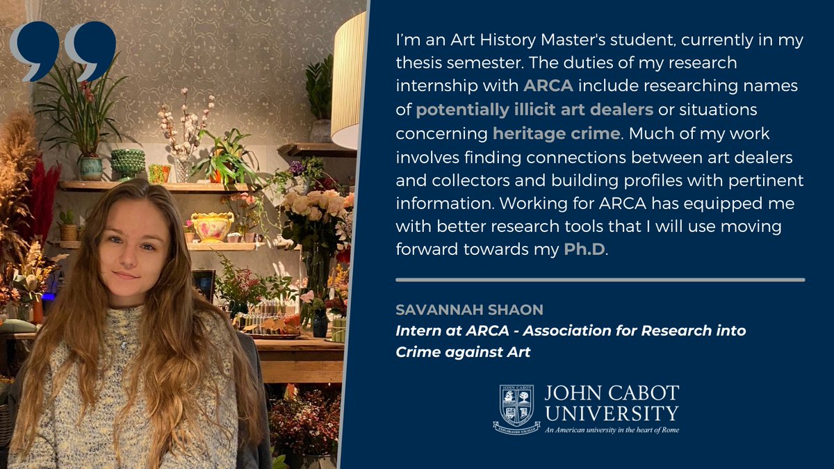 Internship Testimonial 🎙💼
Congratulations to Savannah Shaon, Art History M.A. student at John Cabot University!
Read more at bit.ly/3mMxjqB
#arthistory #artcrime #research #careerdevelopment