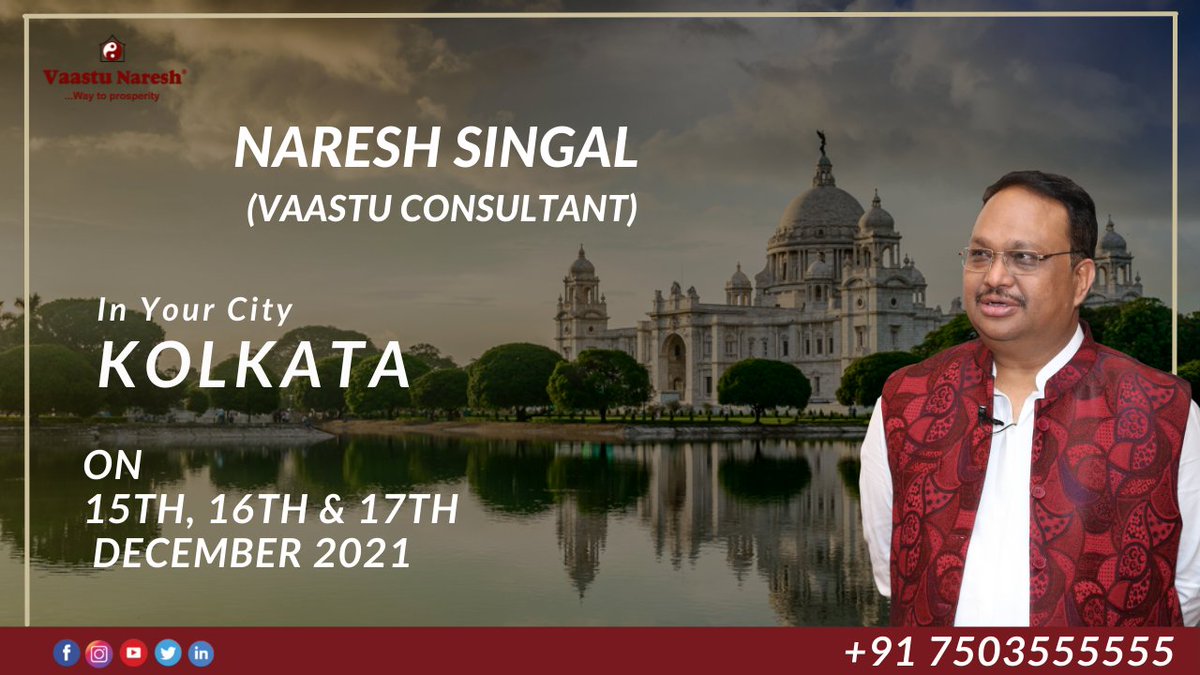 vaastunaresh1's tweet photo. Shri Naresh Singal (Vaastu Consultant -Delhi) is in Kolkata from 15 to 17 Dec.
Call us at 7503555555 for consultation.
#nareshsingal #vaastunaresh #kolkata #vaastuconsultant https://t.co/VyskaGfTBj