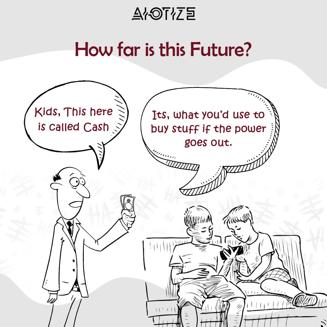 aiotize's tweet image. Who knew drones would replace a cameraman? Who could imagine drones being used in border surveillance! Everything is possible with technology.
What do you think - would CASH lose its prime position to plastic money? 
#Aiotize #InternetofDrones #FridayFun #Memes #TechnoMemes