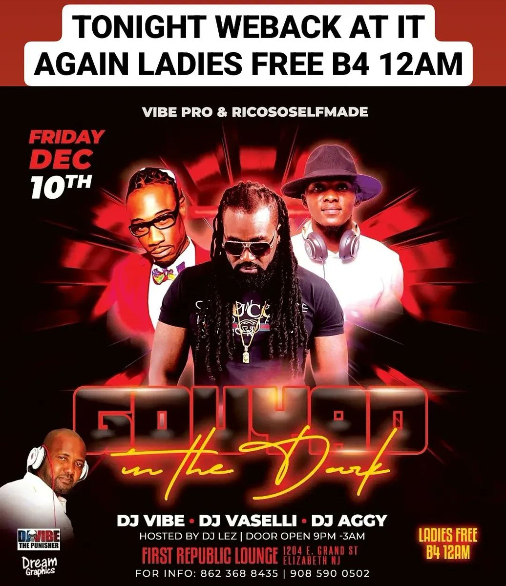 dgvibenj's tweet photo. TONIGHT WE BACK AT IT AGAIN WITH ANOTHER EDITION OF GOUYAD IN THE DARK. @firstrepubliclounge SHOUT OUT TO ALL MY SAGITARIUS LADIDEA FREEE B4 12 AM MUSIC BY @dj_aggyy @djvasellid VASELLI @djlez_bon_bagay HOSTED BY @ricososelfmade_tn https://t.co/2p85RnY8Na