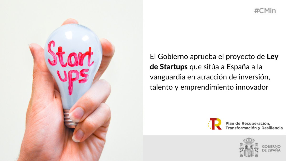 desdelamoncloa's tweet photo. El Gobierno aprueba el proyecto de Ley de #Startups.

🚀Uno de los hitos previstos en el #PlanDeRecuperación, que sitúa a España a la vanguardia en atracción de inversión, talento y emprendimiento innovador.

Te explicamos los detalles👇🏼 https://t.co/Xh9FvKcfQY
