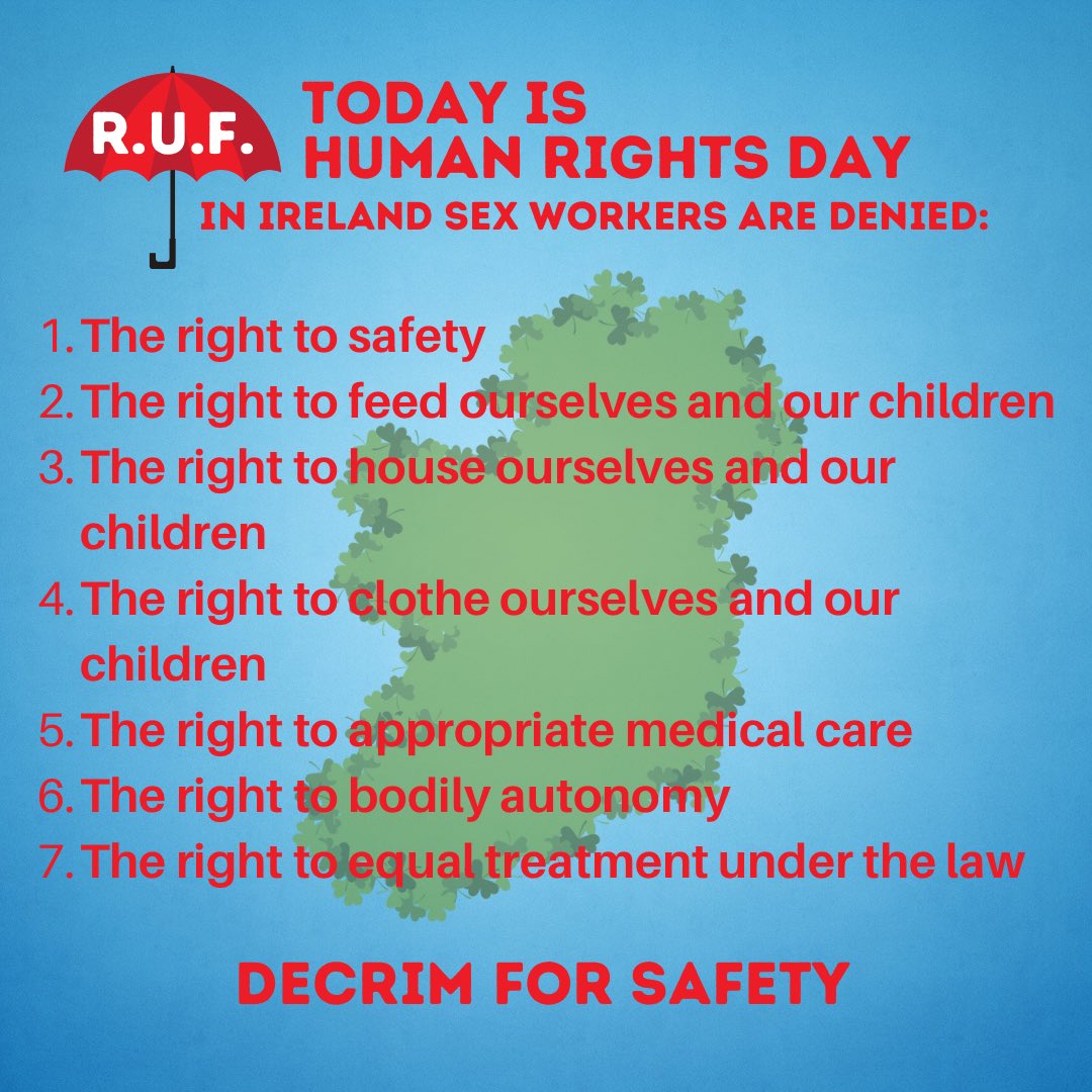 SexWork_Ireland's tweet photo. Today is #humanrightsday 

In Ireland under current laws sex workers cannot: https://t.co/We9gM8JLfl