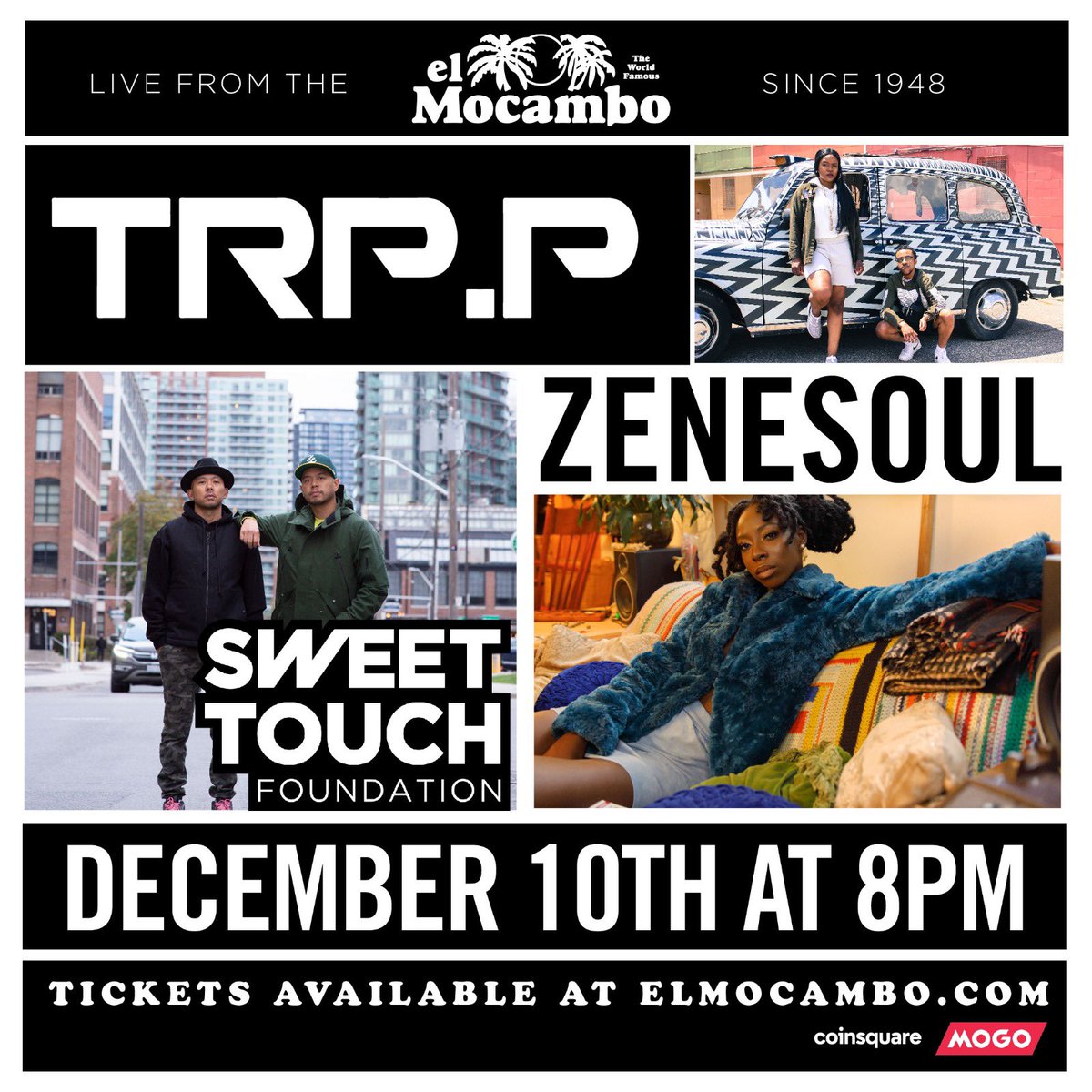 weareTRPP's tweet photo. 🚨TONIGHT🚨

TRP.P LIVE AT THE EL MOCAMBO 🌴🌴🌴
With special guests:

🎶SWEET TOUCH FOUNDATION 
@STFDJS 

🎶ZENESOUL
@zenesoul 

🎟 Get your tickets!!

https://t.co/7YwljDU7sA

#Toronto #TorontoMusic #TorontoHipHop #TorontoRnB https://t.co/3deugiJiQZ